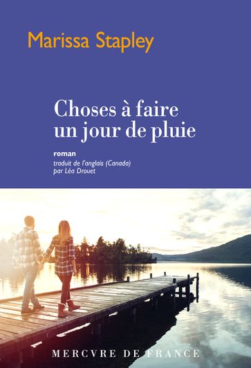 Choses à faire un jour de pluie - Marissa Stapley