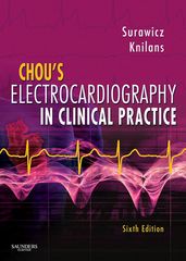 Chou s Electrocardiography in Clinical Practice