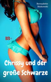 Chrissy und der große Schwarze