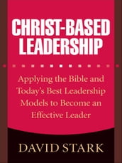 Christ-Based Leadership