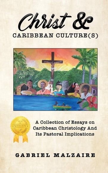 Christ & Caribbean Culture(s) - Gabriel Malzaire