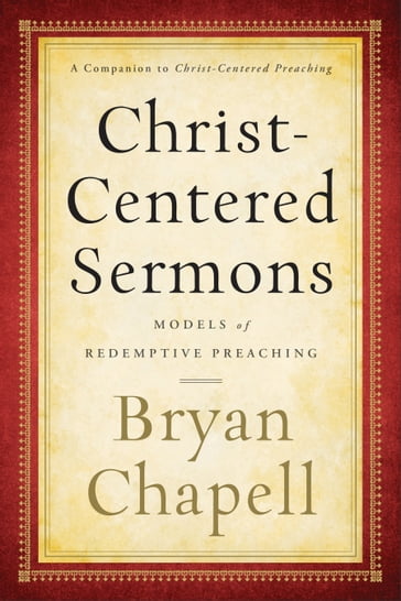 Christ-Centered Sermons - Bryan Chapell
