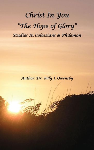 Christ In You - Dr. Billy J. Owensby