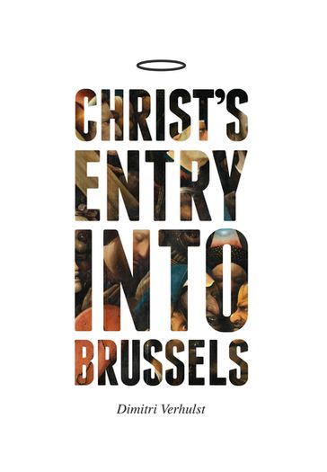Christ's Entry into Brussels - Dimitri Verhulst