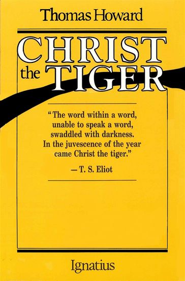 Christ the Tiger - Thomas Howard