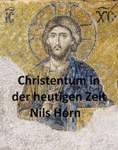 Christentum in der heutigen Zeit