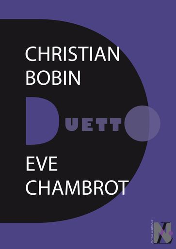 Christian Bobin - Duetto - Eve Chambrot