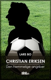 Christian Eriksen - Den hemmelige hængende angriber