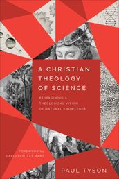 A Christian Theology of Science
