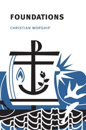 Christian Worship: Foundations eBook