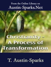 Christianity - A Process of Transformation