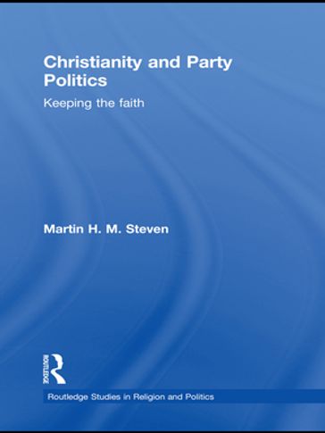 Christianity and Party Politics - Steven Martin