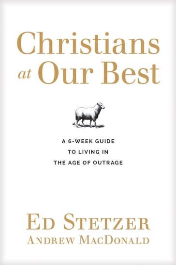 Christians at Our Best - Ed Stetzer