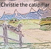 Christie the Caterpillar