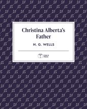 Christina Alberta s Father Publix Press