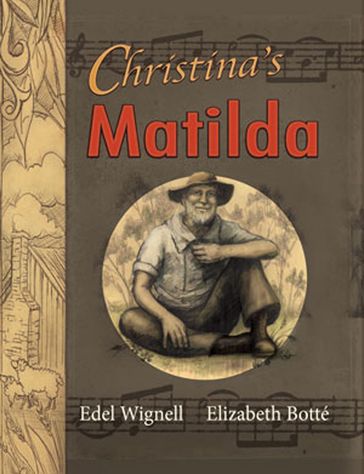 Christina's Matilda - Edel Wignell