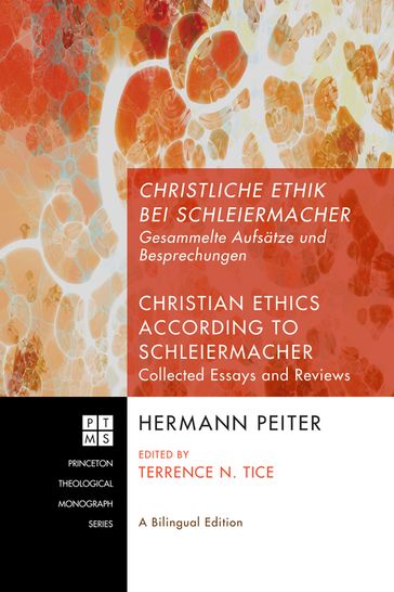 Christliche Ethik bei Schleiermacher - Christian Ethics according to Schleiermacher - Hermann Peiter