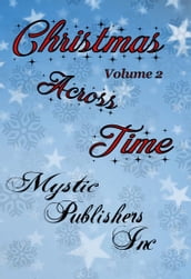 Christmas Across Time Volume 2