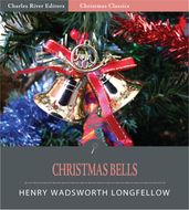 Christmas Bells (Illustrated Edition)