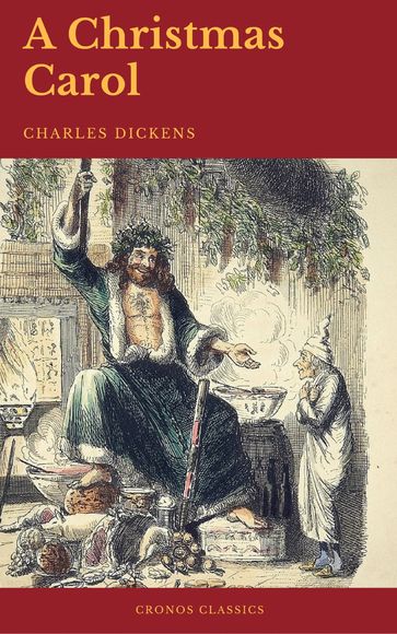 A Christmas Carol (Cronos Classics) - Charles Dickens - Cronos Classics