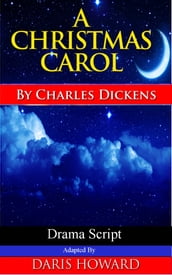 A Christmas Carol: Drama Script