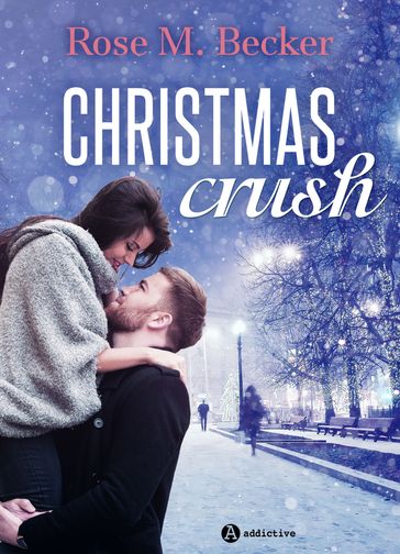 Christmas Crush - Rose M. Becker