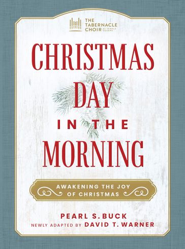 Christmas Day in the Morning - David Warner - Pearl S. Buck