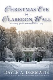 Christmas Eve at Claredon Hall