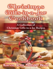 Christmas Gifts in a Jar Cookbook