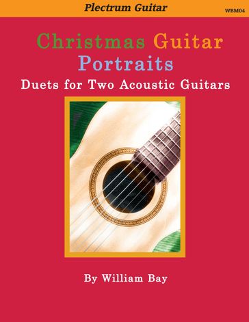 Christmas Guitar Portraits - WILLIAM BAY