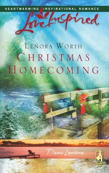 Christmas Homecoming (Davis Landing, Book 6) (Mills & Boon Love Inspired) - Lenora Worth