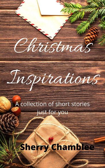 Christmas Inspirations - Sherry Chamblee