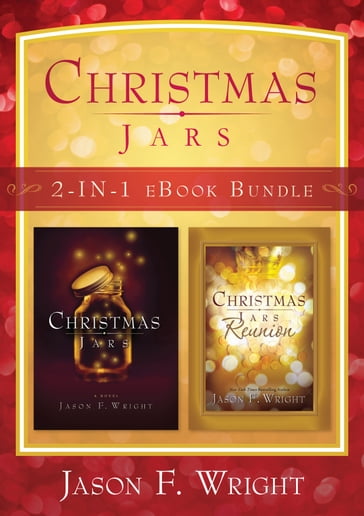 Christmas Jars 2-in-1 eBook Bundle - Jason F. Wright