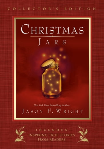 Christmas Jars Collector's Edition - Jason F. Wright