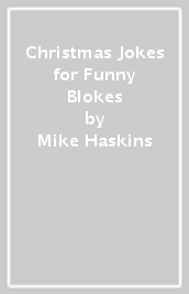 Christmas Jokes for Funny Blokes