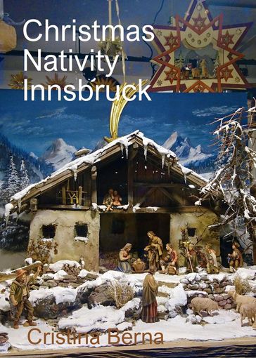 Christmas Nativity Innsbruck - Cristina Berna