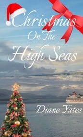 Christmas On The High Seas