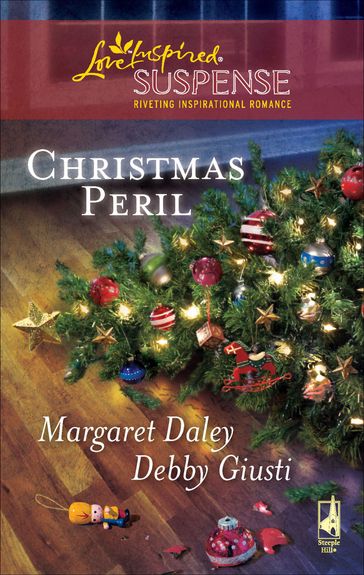 Christmas Peril - Margaret Daley - Debby Giusti
