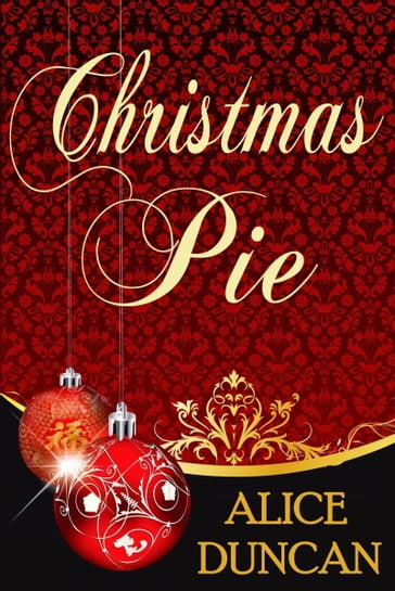 Christmas Pie - Alice Duncan