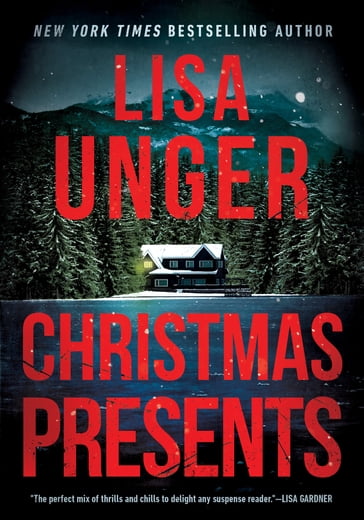 Christmas Presents - Lisa Unger