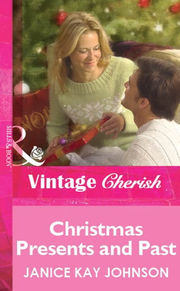 Christmas Presents and Past (Mills & Boon Cherish) - Janice Kay Johnson