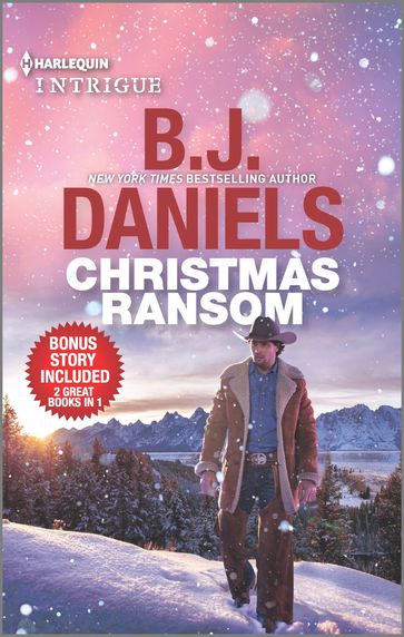 Christmas Ransom & Cardwell Ranch Trespasser - B.J. Daniels