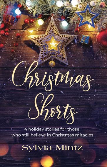 Christmas Shorts - Sylvia Mintz