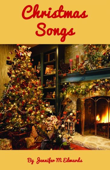 Christmas Songs - Jennifer M Edwards