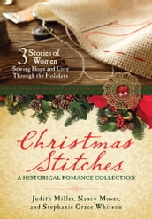 Christmas Stitches: A Historical Romance Collection