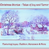 Christmas Stories - Tales of Joy and Terror