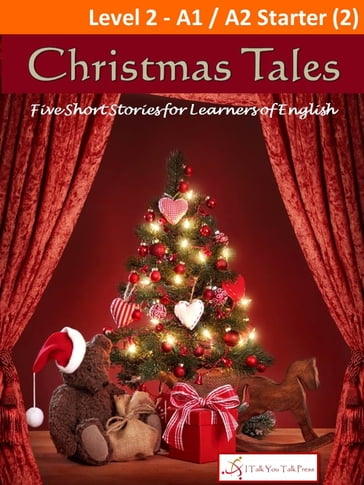 Christmas Tales - I Talk You Talk Press