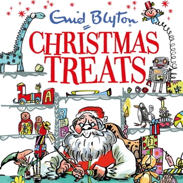 Christmas Treats - Enid Blyton