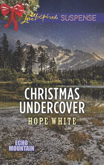 Christmas Undercover - Hope White