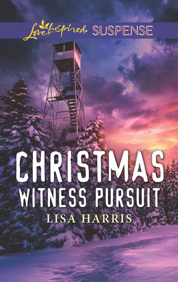 Christmas Witness Pursuit (Mills & Boon Love Inspired Suspense) - Lisa Harris